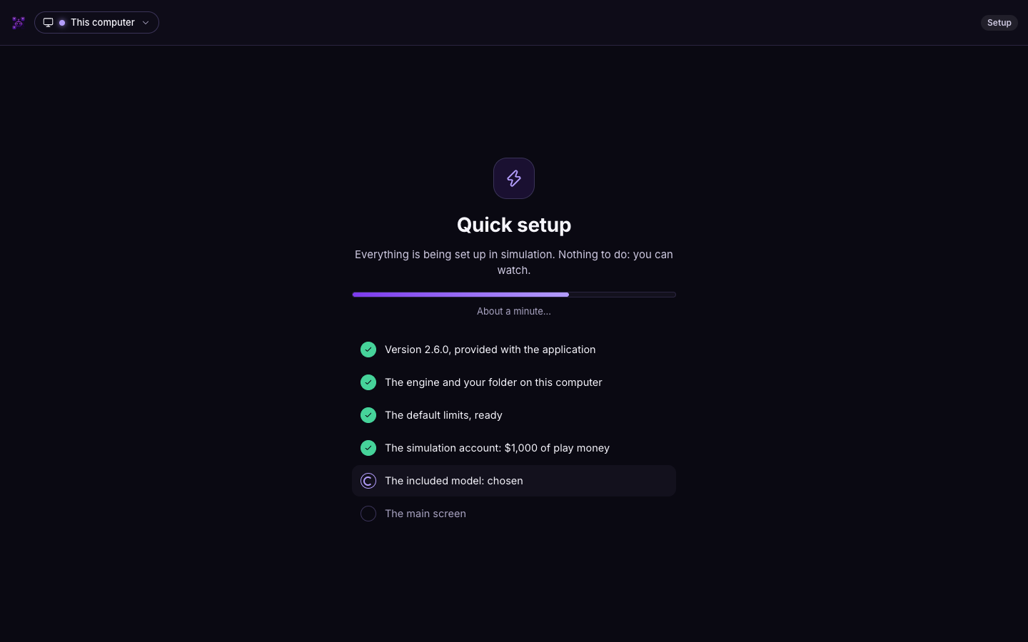 The quick install: the simulation account, the default limits and the included model, set in about a minute